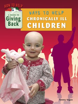 cover image of Ways to Help Chronically Ill Children